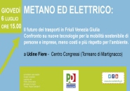 Metano ed elettrico: Il futuro dei trasporti in Friuli Venezia Giulia. Giovedì convegno a Udine