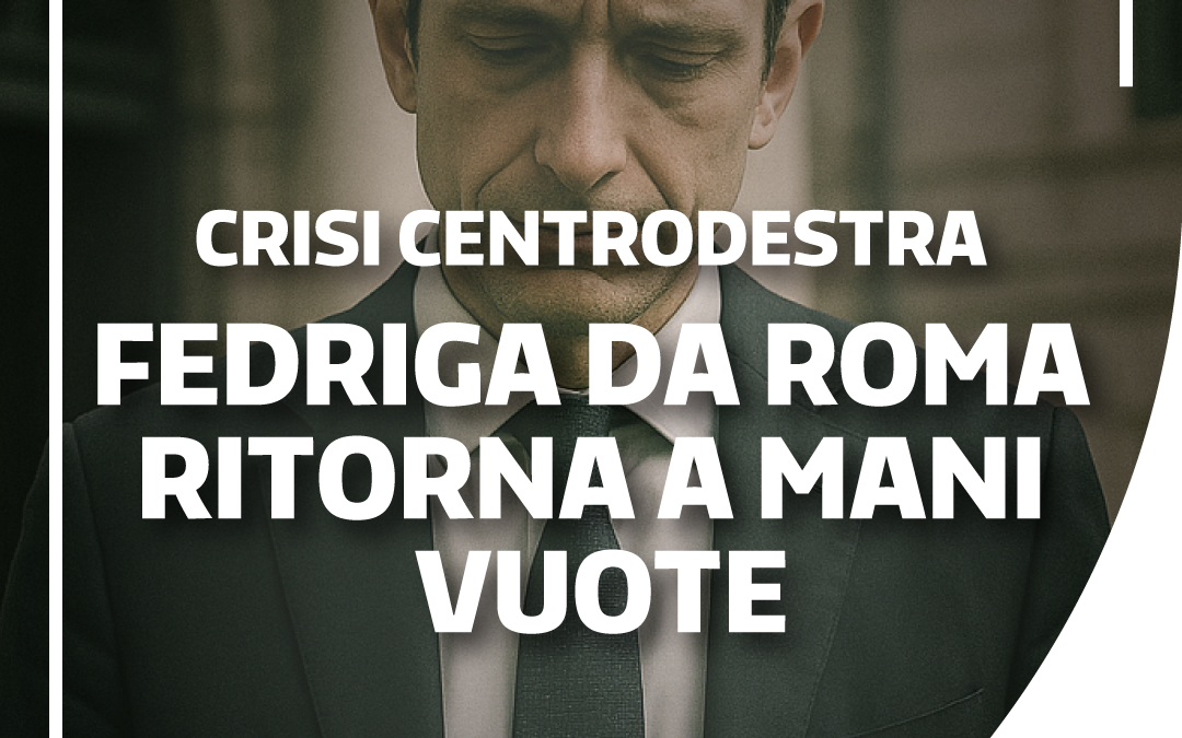 Crisi Fvg: Moretti (Pd), Fedriga ritorna da Roma a mani vuote