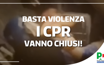 Migranti: Fasiolo (Pd), ancora violenze al Cpr Gradisca, va chiuso