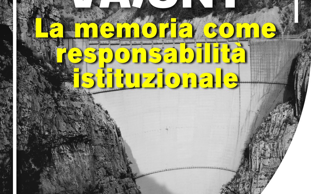 Vajont: Gruppo Pd, resti monito per sicurezza di comunità e ambiente